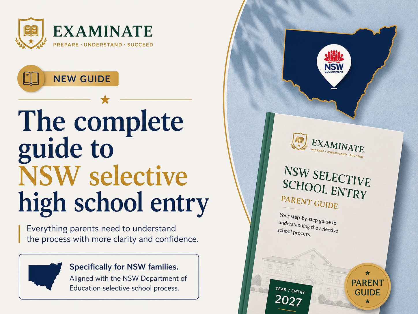 Examinate parent guide cover: the complete guide to NSW selective high school entry